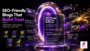 Content Writing Tips for SEO-Friendly Blogs: How Can You Build Traffic and Trust?